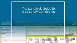 The Landlords Guide to Gas Safety