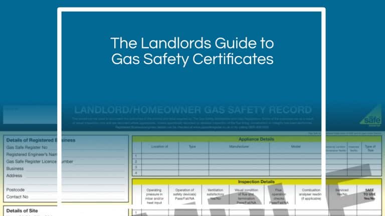 The Landlords Guide to Gas Safety