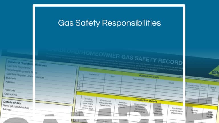 Gas Safety Responsibilities