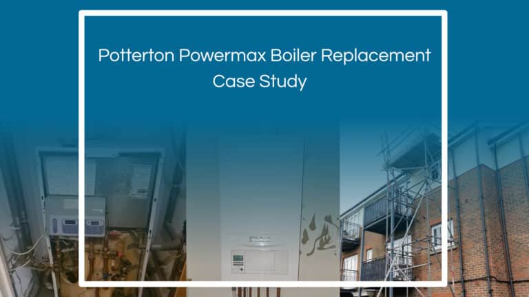 Potterton Powermax Boiler Replacement – Case Study