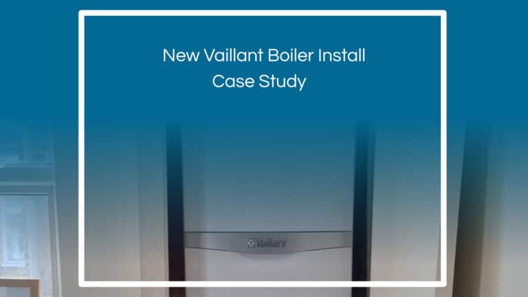 New Vaillant Boiler Install