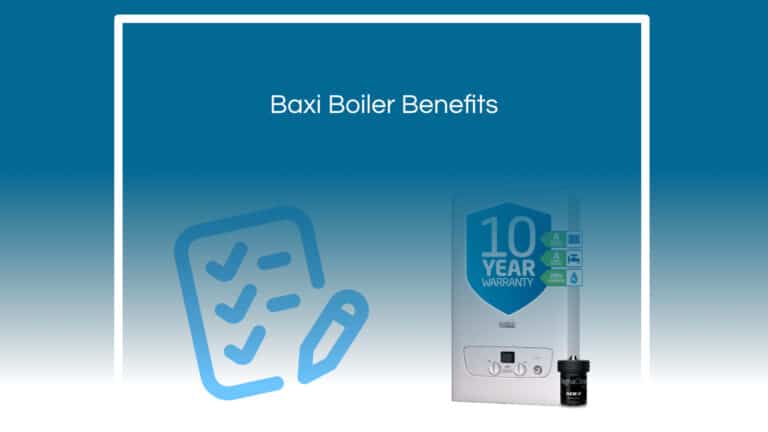Baxi Boiler Benefits